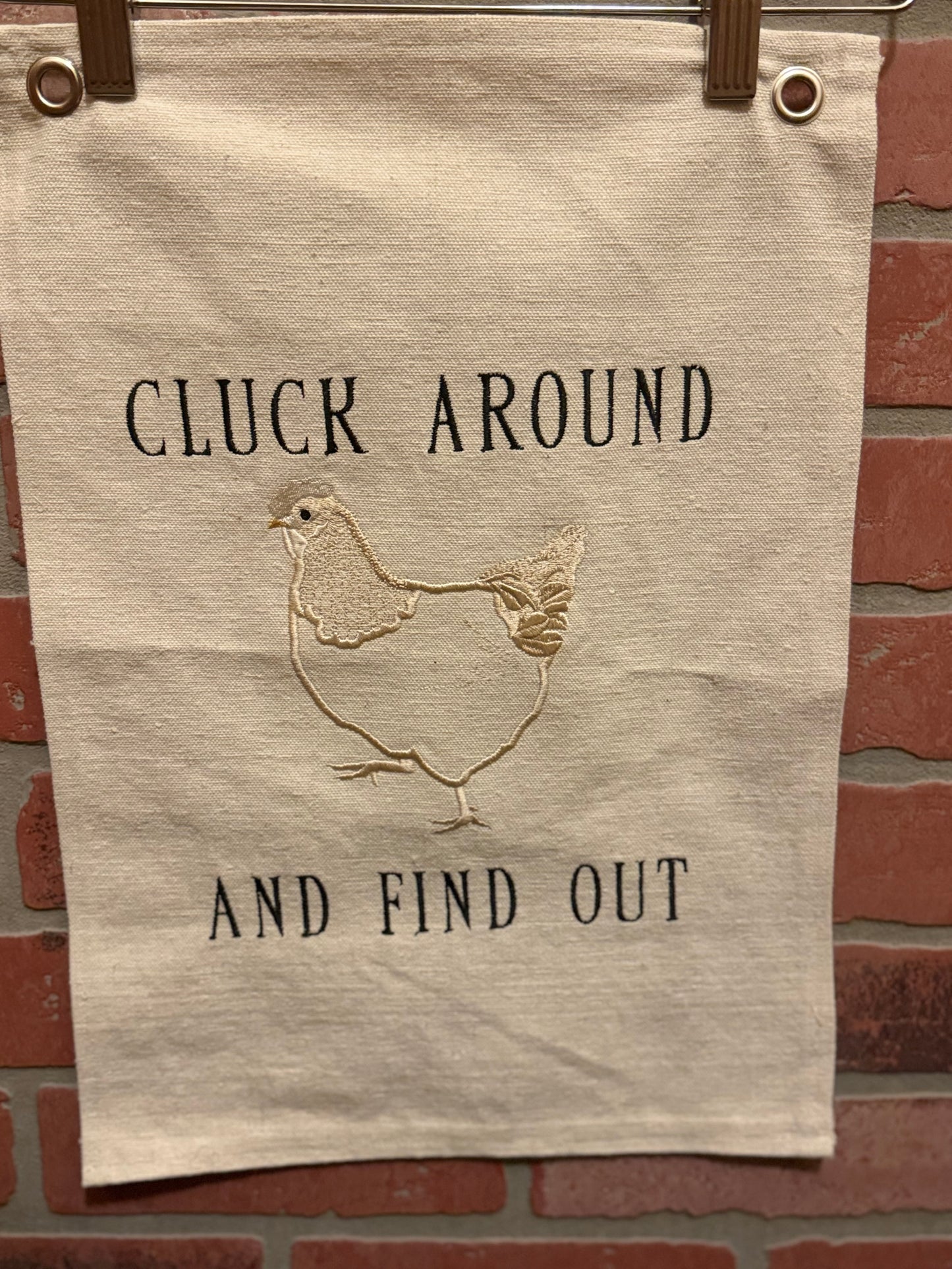 CLUCK AROUND AND FIND OUT/ CALM THE CLUCK DOWN CANVAS HANGING POSTERS